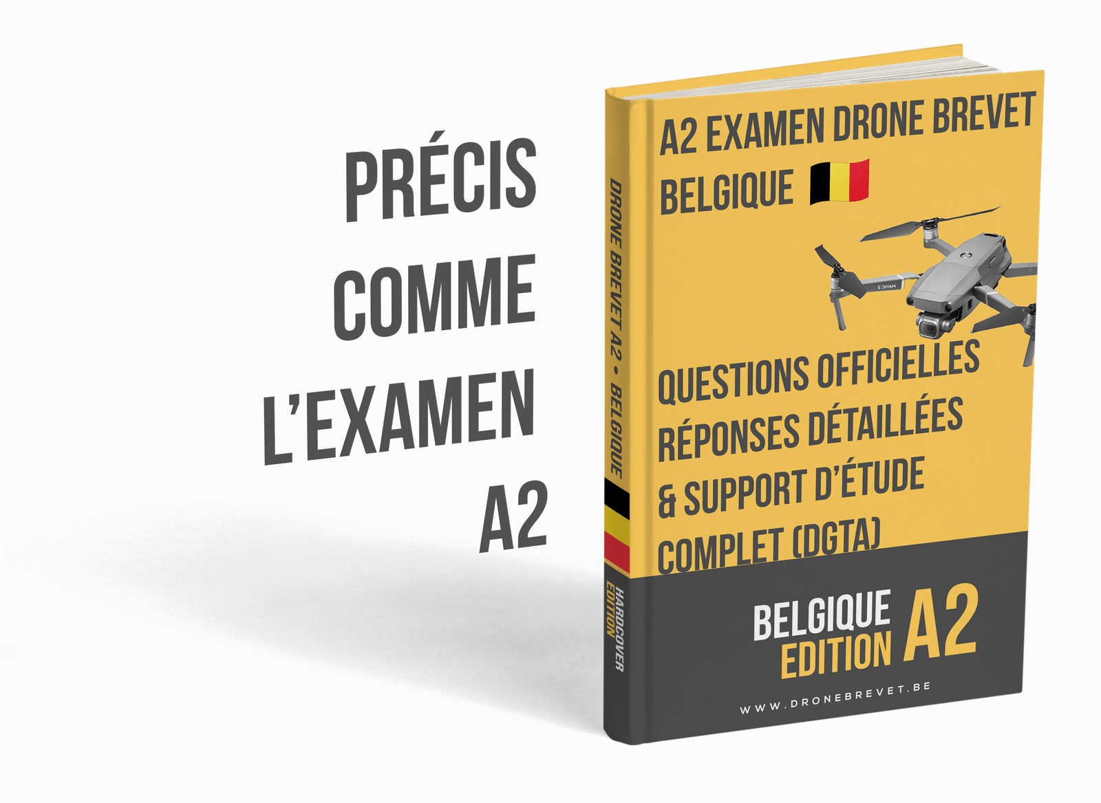 Examen Drone Brevet Catégorie A2 Belgique – Questions Officielles, Réponses Détaillées et Support d’Étude Complet (DGTA) - Image 3