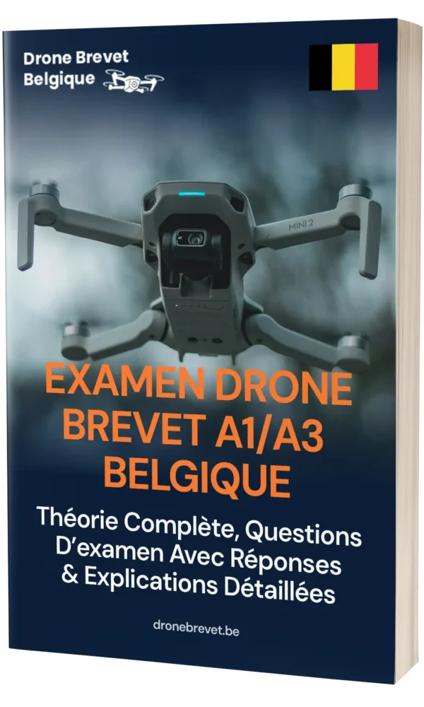 Examen Drone A1/A3 Belgique – Théorie complète, 500+ questions type examen avec réponses et explications détaillées - Image 1
