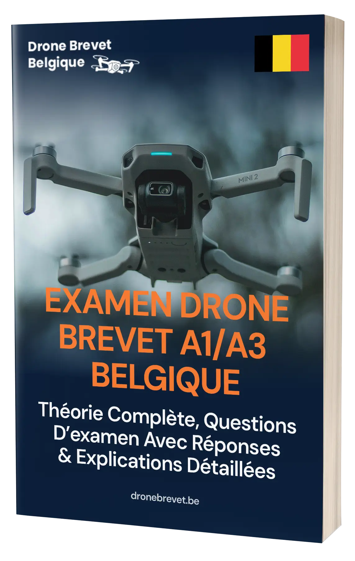 Examen Drone A1/A3 Belgique – Théorie complète, 500+ questions type examen avec réponses et explications détaillées - Image 1